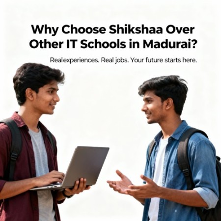 Why Choose Shikshaa Over Other Institutes in Madurai?