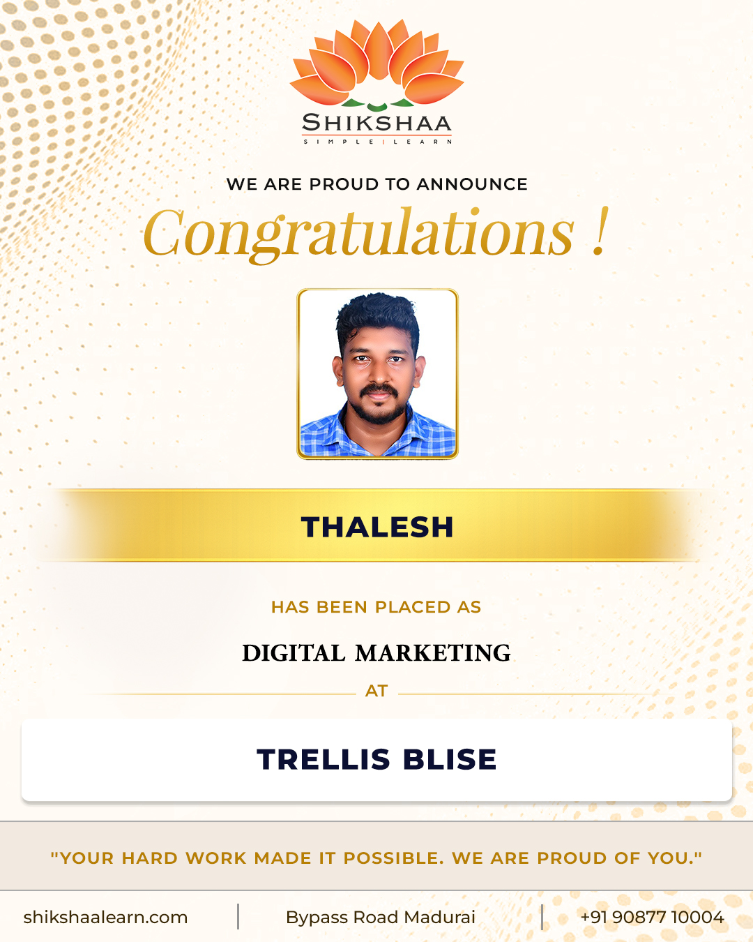 Thalesh — Digital Marketing | Placed at Trellis Blise